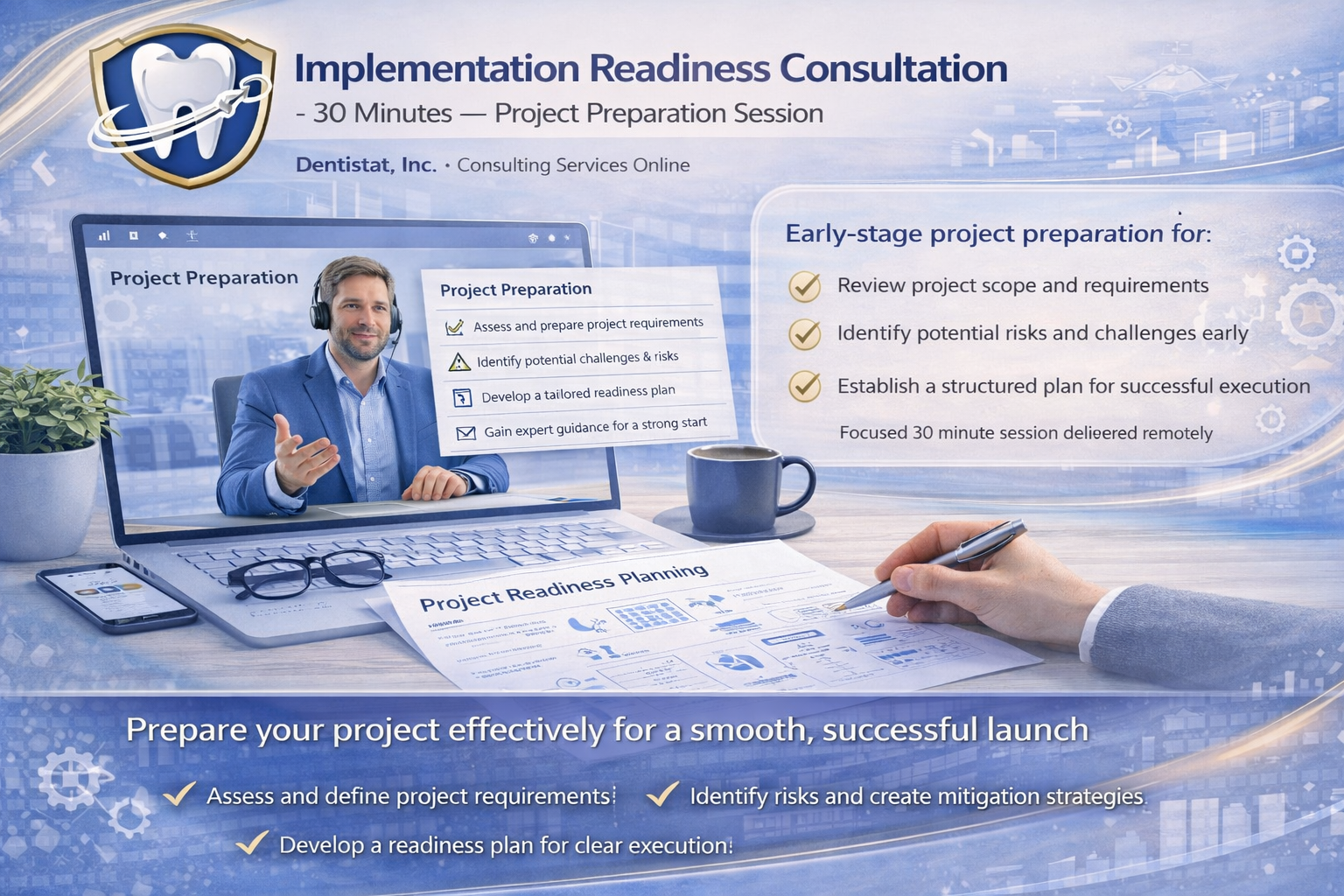 Implementation Readiness Consultation (30 Minutes) — Project Preparation Session